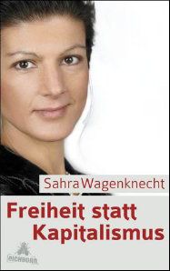 wagenknecht-freiheit-statt-kapitalismus